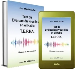Libro completo gratis en PDF: Test de Evaluacion Prosodica en el Habla - T. E. P. H. A. escrito por Mario f. Zac en PDF, WORD, AEH, EPUB, DOC, DOCX, TXT Megaup, Cozy.io, Microsoft OneDrive, MediaFire, JustBeamit, Box, MEGA, Amazon Drive, Google Drive edición 2022 | Kindle - iPad