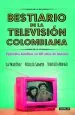 PDF Bestiario de la Televisión Colombiana del autor Federico Arango
