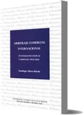 Arbitraje Comercial Internacional (2022) | PDF #Gratis + resumen