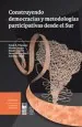 PDF Construyendo Democracias y Metodologías Participativas desde el Sur del autor Klaudio Duarte
