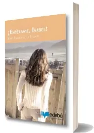 Descargar «¡Espérame, Isabel!» PDF Español | José Zabala de la Fuente 2022 Google Drive