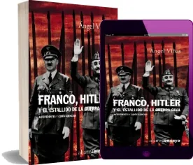 Descargar » «Franco, Hitler y el Estallido de la Guerra Civil» » Angel Viñas Martin » PDF 2022 gratis