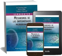 eBook «Schaechter - Mecanismos de Las Enfermedades Microbianas, 5ta. Ed.» - Cary Engleberg - Completo GRATIS Mega