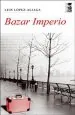 PDF Bazar Imperio del autor Luis López Aliaga