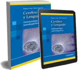 Cerebro y Lenguaje. Sintomatologia Neurolinguistica PDF descargar gratis | Faustino Diéguez Vide + eBook