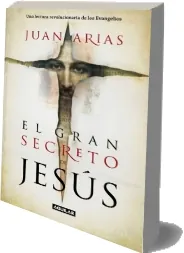 Descargar El Gran Secreto de Jesús PDF 200 páginas + eBook