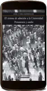 Leer El Sistema de Admisión a la Universaidad, Permanencia y Cambio libro gratis en PDF