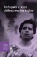 PDF Enfoques al Cine Chileno en Dos Siglos del autor Mónica Villarroel