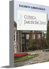 Descargar Clínica Jardín Del Este Libro completo + resumen PDF edición 2022 | Sin registro