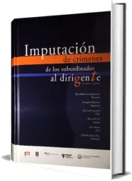 Libro «Imputación de Crímenes de Los Subordinados al Dirigente» PDF gratis + ePub para Descargar 2022 + resumen