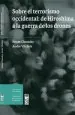 PDF Sobre el Terrorismo Occidental: De Hiroshima a la Guerra de Los Drones del autor Noam Chomsky