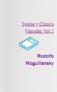 Cómo leer Teoria y Clinica Vincular Vol 2 Mega