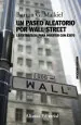 PDF Un Paseo Aleatorio por Wall Street del autor Burton g. Malkiel