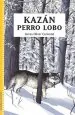 PDF Kazán Perro Lobo del autor James Oliver Curwood