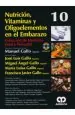 PDF Nutricion, Vitaminas y Oligoelementos en el Embarazo del autor José Luis Gallo