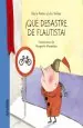 PDF ¡Qué Desastre de Flautista! del autor Rocío Antón