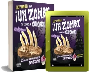 Un Zombi se Comió mi Cupcake PDF gratis | Lily Vanilli + ePub