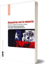 Review PDF en Español de «Encuentros Con la Memoria» | Faride Zerán 2022 Google Drive