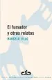 PDF El Fumador y Otros Relatos del autor Marcelo Lillo