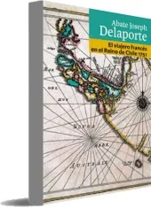 PDF «El Viajero Francés en el Reino de Chile 1751» en Español 2022 + eBook