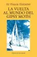 PDF La Vuelta al Mundo Del Gipsy Moth del autor Sir Frances Chichester