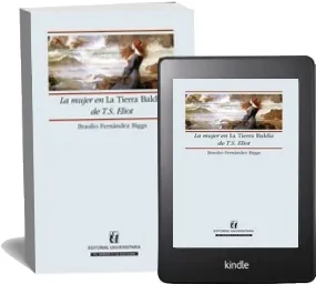 La Mujer en la Tierra Baldía de t. S. Eliot 1 Link PDF | Braulio Fernández 2022 + resumen