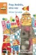 PDF Fray Andrés, Otra Vez del autor Víctor Carvajal