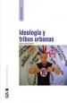 PDF Ideología y Tribus Urbanas del autor Doris Cooper