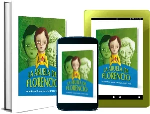 Descargar resumen La Abuela de Florencio Google Drive