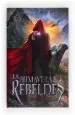 PDF La Primavera de Los Rebeldes del autor Morgan Rhodes
