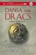 PDF Dansa Amb Dracs del autor George r. r. Martin