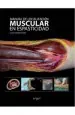 PDF Manual de Localizacion Muscular en Espasticidad del autor Lluis Guirao Cano