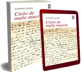 «Cielo de Mala Muerte» bajar PDF - eBook gratis «Antonio Avaria» 2022