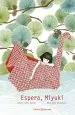 PDF Espera, Miyuki del autor Roxane Marie Galliez