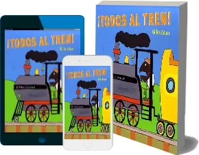 Bajar gratis «¡Todos al Tren!» 1 link PDF «Gilles Eduar» 2022