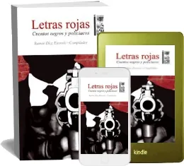 PDF completo Letras Rojas, Cuentos Negros y Policiacos