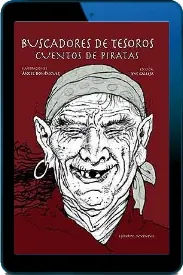Libros completos para leer: Buscadores de Tesoros de Cuentos de Piratas escrito por Varios Autores Google Books 2022 comprimido en ZIP, RAR, ODT, OEB, DjVu