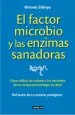 PDF El Factor Microbio y Las Enzimas Sanadoras del autor Hiromi Shinya
