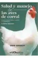 PDF Salud y Manejo Sanitario de Las Aves de Corral: Pollos, Pavos, Patos, Gansos y Codornices del autor Davis sinsbury