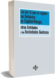 ePub + PDF Ley por la Que se Regulan Las Entidades de Capital- Riesgo, Otras Entidades y Las Sociedades Gestoras | Editorial Tecnos Mega