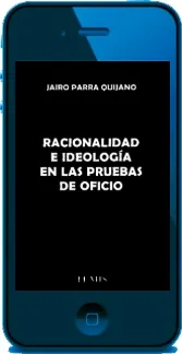 PDF Racionalidad e Ideología en Las Pruebas de Oficio libro español + ePub