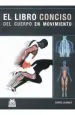 PDF El Libro Conciso Del Cuerpo en Movimiento del autor Chris Jarmey