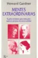 PDF Mentes Extraordinarias del autor Howard Gardner