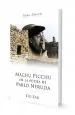 PDF Machu Pichu en la Poesía de Pablo Neruda del autor Hugo Montes