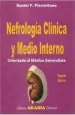 PDF Nefrologia Clinica y Medio Interno. Orientado al Medico Generalista del autor Daniel f. Pisciottano