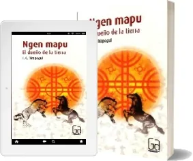Ngen Mapu, el Dueño de la Tierra leer online + PDF + resumen