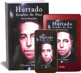 PDF «Hurtado. Hombre de Dios» descarga [Mega] | Claudio Téllez