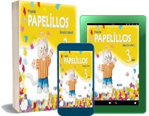 Proyecto Papelillos de Educación Infantil 3 Años. Libro Digital. Docente. Pdi. Off Line descargar PDF gratis Google Drive