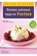 PDF Recetas Sabrosas Bajas en Fructosa del autor Anne Kamp
