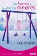 PDF Los Buenos y Los Malos Amores del autor Carlos Alberto Nessi